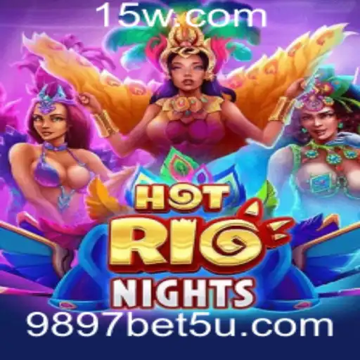 Descubra as Emoções de HotRioNights com 9897 bet.com