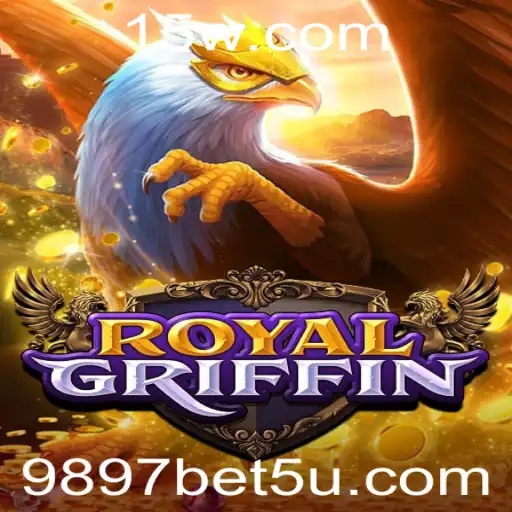 Descubra o Fascinante Mundo de RoyalGriffin na 9897 Bet.com